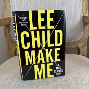 Lee Child Make Me Jack Reacher Novel First Edition 2015